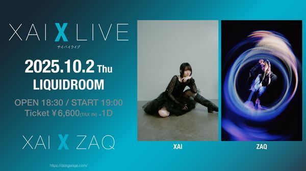 シンガーソングライター・XAI、ゲストに ZAQを迎え初の対バンライブ『XAIXLIVE』を開催