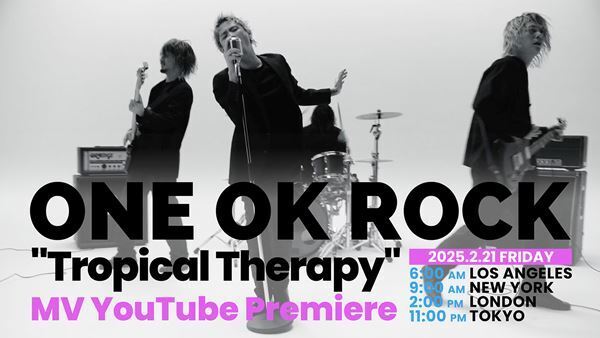 ONE OK ROCK、本日ニュー・アルバム『DETOX』発売　23時から収録曲「Tropical Therapy」MVプレミア公開