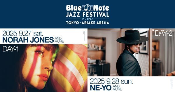 『Blue Note JAZZ FESTIVAL in JAPAN 2025』第一弾でノラ・ジョーンズ、NE-YOの出演が決定
