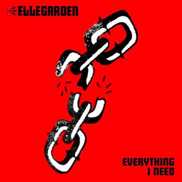 ELLEGARDEN、1年2カ月ぶりの新曲「Everything I Need」サプライズ配信　新たなビジュアルも公開