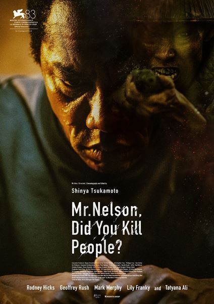 塚本晋也最新作『ネルソンさん、あなたは人を殺しましたか？』ヴェネチア国際映画祭出品決定