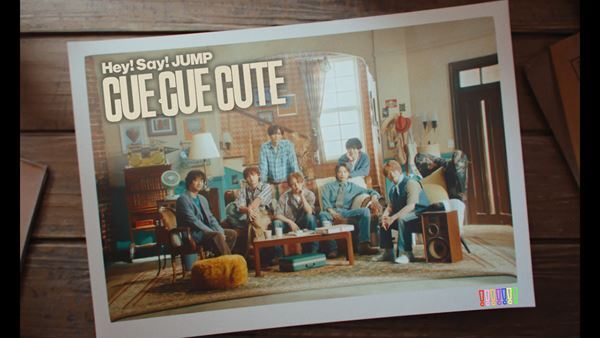 Hey! Say! JUMPが90年代海外ドラマの世界へ！ 新曲「CUE CUE CUTE」MV今夜プレミア公開