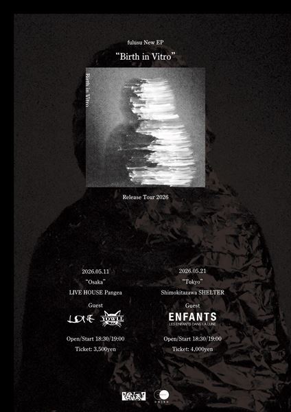 fulusu、閉塞感と孤独を轟音で描く新EP『Birth in Vitro』リリース　Enfants、LONE、YOWLL迎えリリースツアー開催へ