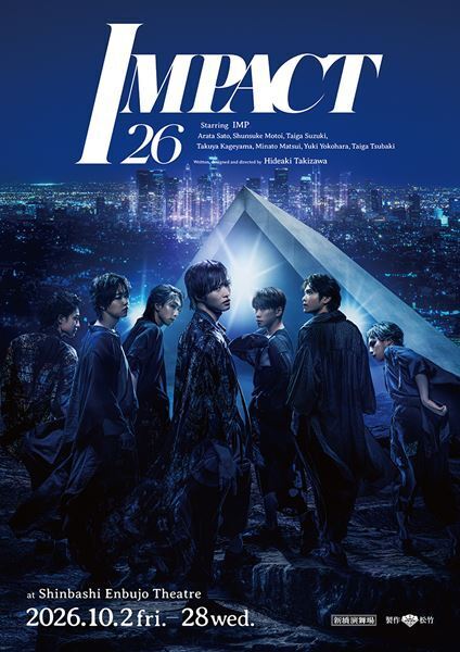 IMP.主演舞台『IMPACT』新演出を加え新橋演舞場で上演決定
