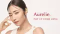 MEGUMIプロデュース「Aurelie.」初のポップアップストアを東京・大阪で開催！