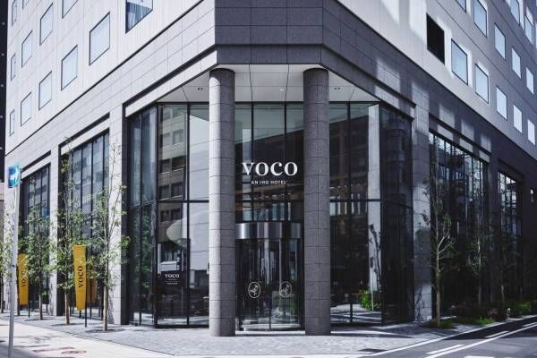 ホテル「voco大阪セントラル」が23年5月開業 ！
