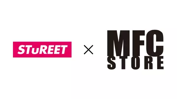 今話題の"MFC STORE"と"STuREET"の コラボウェアが渋谷スクランブルスクエア POPUP SHOPにて販売決定！！
