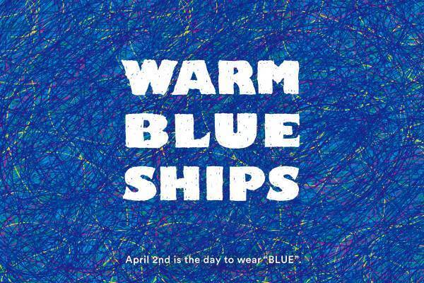 SHIPSが青く染まる！Warm Blue SHIPSキャンペーン