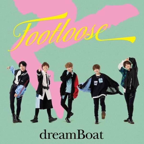 総合男装エンタメプロジェクトdreamBoat 2ndシングル「FOOTLOOSE」リリース！ MVフルサイズを解禁！