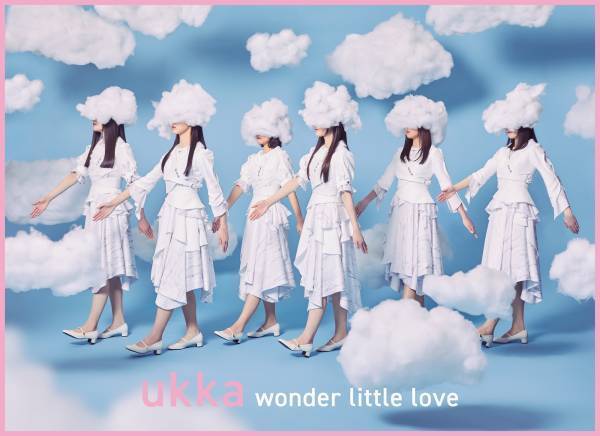 ukka 6月21日リリースのメジャー1stシングル「wonder little love」のPerformance Videoを公開！
