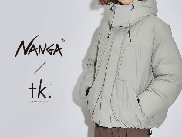 tk.TAKEO KIKUCHI（ティーケー タケオキクチ） 「NANGA（ナンガ）」との別注アイテムを 10月27日（金）より発売！