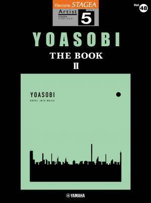 「エレクトーン STAGEA アーチスト 5級 Vol.49 YOASOBI 『THE BOOK 3』」 12月26日発売！