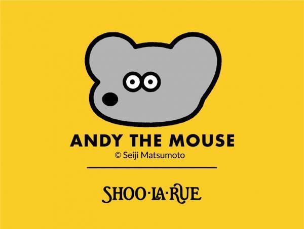 「ANDY THE MOUSE×SHOO･LA･RUE（シューラルー）」 コラボレーションアイテムを 8月8日（火）よりオンラインストアにて先行販売開始!