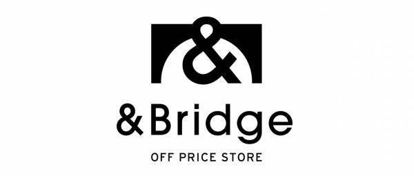 オフプライスストア「アンドブリッジ」 セブンパークアリオ柏に3月25日（土）オープン