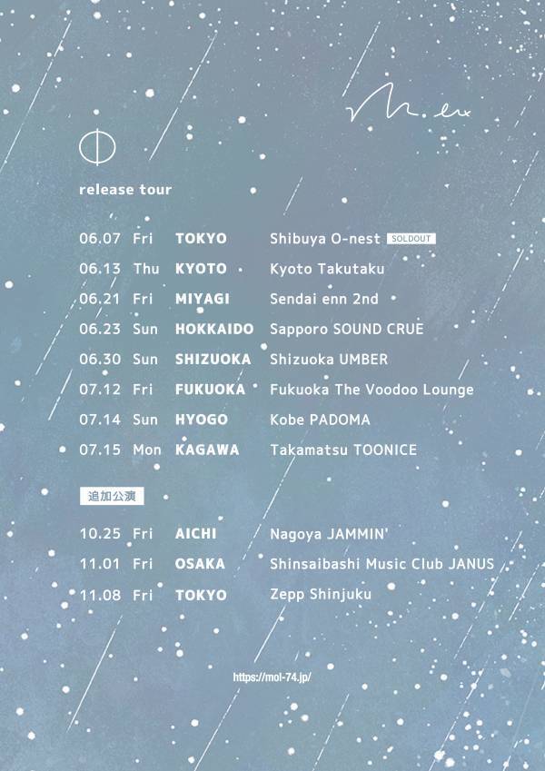 mol-74「Φ」release tour後半戦、東名阪ファイナル発表！