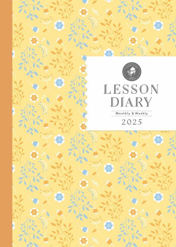 「ピアノ指導者お役立ち レッスン手帳2025 【マンスリー&ウィークリー】／スリム 【マンスリー】」 10月22日発売！