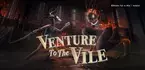 ダークファンタジーアクションアドベンチャー『Venture to the Vile』をPS5®とPS4®にて本日発売！PlayStation®Plus加入者限定で40%OFFセールも実施！