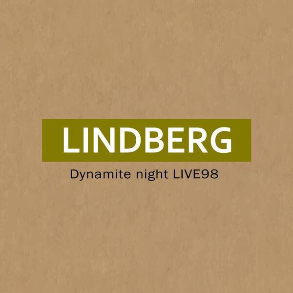 LINDBERG、秘蔵ライブ音源がデジタルリリース！