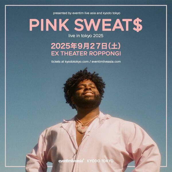 キョードーメディアス ピンク色を愛し、癒しの音楽で愛を伝えるR&Bシンガー！ PINK SWEAT$（ピンク・スウェッツ）来日公演「LIVE IN TOKYO 2025」 本人コメント&ビデオ・トレイラーが到着！