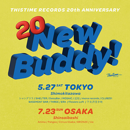 東京・大阪で開催されるサーキットフェス『New Buddy!』東京編・第一弾アーティスト解禁！