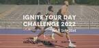 毎日続けるランニング企画「IGNITE YOUR DAY チャレンジ2022」開催中