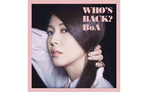 ニューアルバム『WHO’S BACK?』のBoA、PVでは完全なるスッピンも披露！