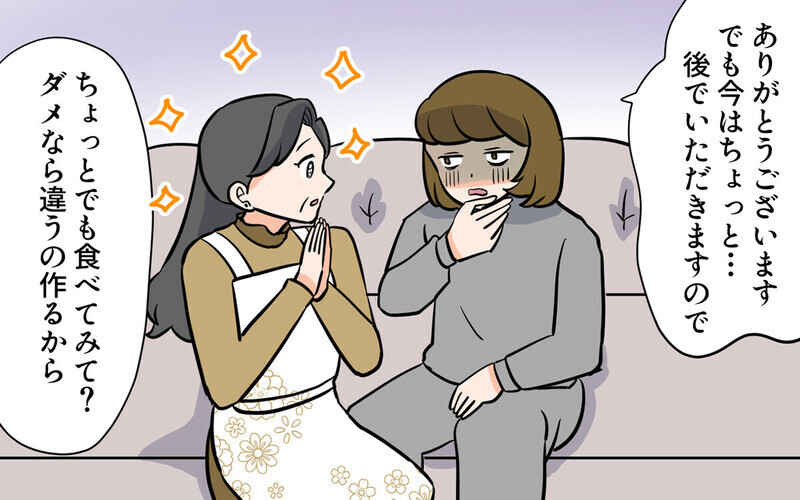 「ちょっとでも食べて」つわり中に毎日ご飯を作りに来る義母…読者は「もはや悪意 」