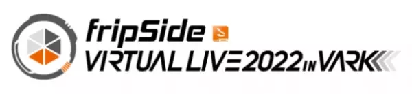 人気音楽ユニット「fripSide」、3Dモデルアバター化して初のバーチャルライブ『fripSide VIRTUAL LIVE 2022 in VARK』を2022年1月8日に開催！