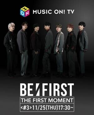 【MUSIC ON! TV（エムオン!）】7人組ダンス＆ボーカルユニット、BE:FIRSTエムオン!4ヶ月連続特番のスペシャル告知映像を本日より渋谷モディの大型ビジョンで放映開始！～特番第3弾は11/25(木)夕方5時半からオンエア！～