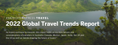 2022 Global Travel Trends Report: 世界7カ国で調査した、最新の旅行トレンドを紹介　