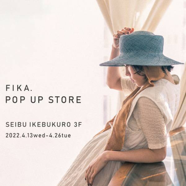 オンライン限定ブランド『FIKA.(フィーカ)』が西武池袋にてPOPUPを4月13日～26日開催！10着限定でPOPUP限定Tシャツ販売！