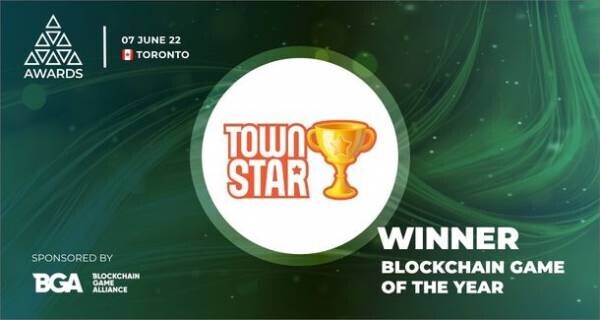 Gala GamesのTown Starが2022年AIBCアワードで最も栄誉あるベストブロックチェーンゲームを受賞！