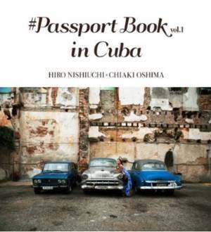 大島央照×西内ひろ　『#PASSPORT BOOK IN THE ROOM 写真展』展覧会開催！