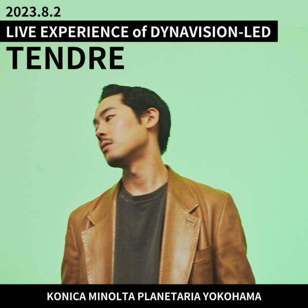 TENDREを迎え、初のLEDプラネタリウムライブを開催『LIVE EXPERIENCE of DYNAVISION-LED』