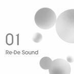 革新的なデザインと機能性を両立する家電ブランド「Re・De（リデ）」が、“音”をリデザインしていく新コンテンツ「Re・De Sound（リデサウンド）」を発表！各種音楽配信サービスにて6月30日(金)より順次配信開始
