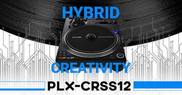 トーンアームフリーのDVS演奏とアナログレコード再生の両対応を世界で初めて実現　プロフェッショナル向けデジタル・アナログ ハイブリッドターンテーブル「PLX-CRSS12」が登場