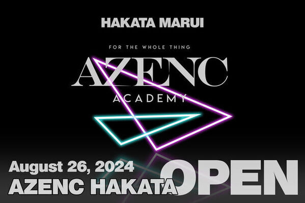 本場韓国のK-POPレッスンをそのまま日本で受講できるアカデミー「AZENC」が東京に続き博多マルイに8月26日(月)よりオープン！