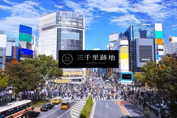 渋谷スクランブル交差点に初のレンタルスペース 『三千里跡地』がオープン