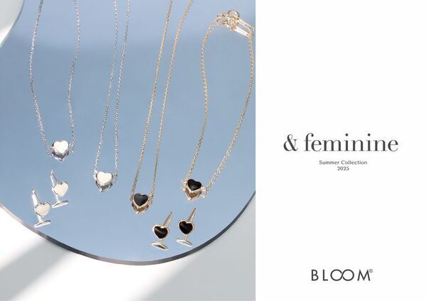 もっと自由に、愛らしく。一歩先へ　BLOOM 2025 Summer Collection 新登場　2025年4月26日(土)より全国のBLOOMにて販売開始。ベーシックジュエリーをBLOOMらしく再解釈した上品な新作フェミニンジュエリーが登場