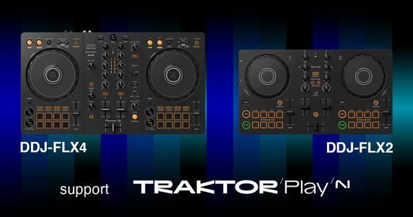 「DDJ-FLX2」「DDJ-FLX4」がNative Instruments社の新DJソフトウェア「Traktor Play」に対応