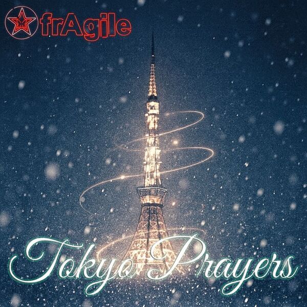 歌謡ロックバンド・フラジール、初のクリスマスソングで2025年を締めくくる　『TOKYO PRAYERS』を12月24日(水)配信リリース