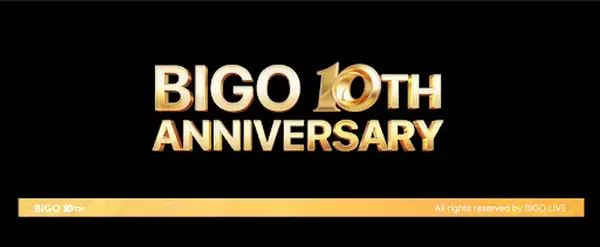 ライブ配信アプリ「BIGO LIVE」がサービス開始10周年　世界150以上の国と地域で記念イベントを実施