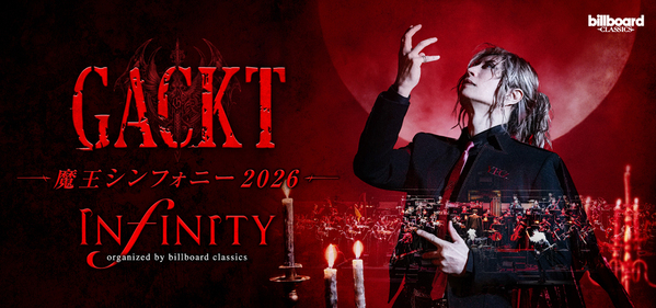 7月14日開幕【GACKT 魔王シンフォニー 2026 -INFINITY-】オリジナルグッズ全13アイテムのラインナップが公開