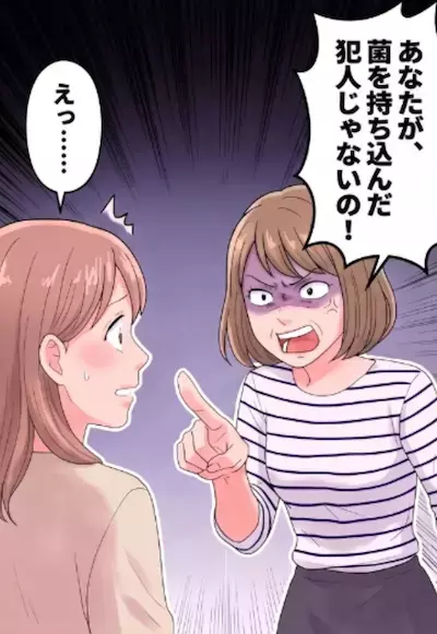 「インフルのせいで息子が発表会に出られなくて最悪よ！」保育園内のウイルス大流行に大暴れするママ友。怒りはエスカレートしていき⇒「あなたがインフルの犯人ね！」まさかの感染源の特定まで・・・